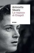 La “Ragazza di Chagall” entra nella “Rosa” finalista del Premio Viareggio :)